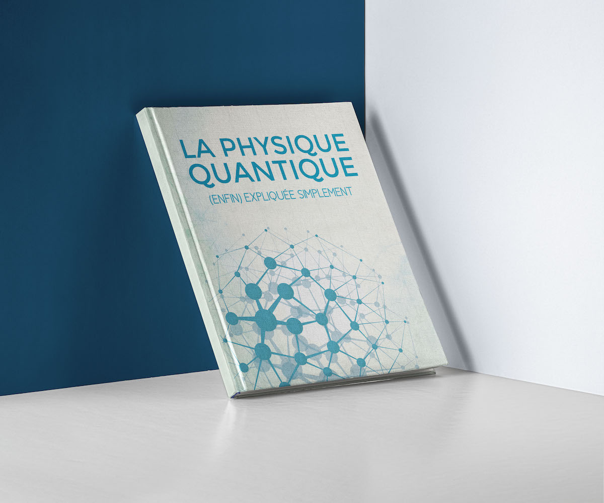 La Physique Quantique